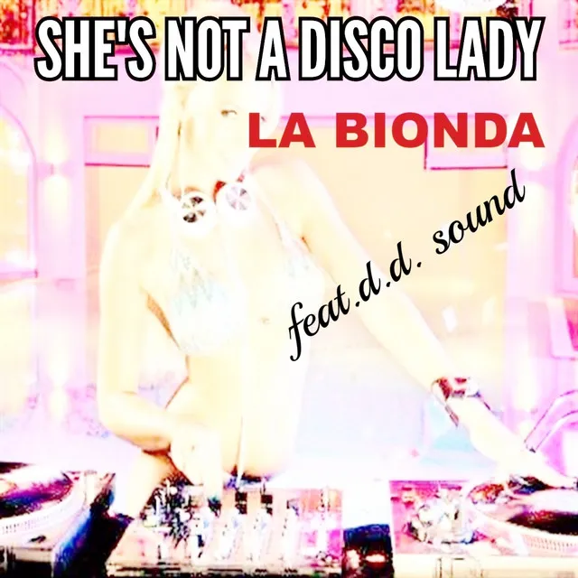 She's Not a Disco Lady - High Energy