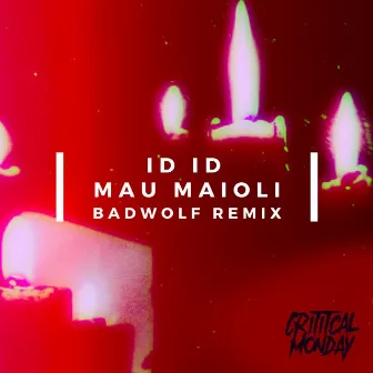 Chapter 18 : ID ID and Mau Maioli by Mau Maioli