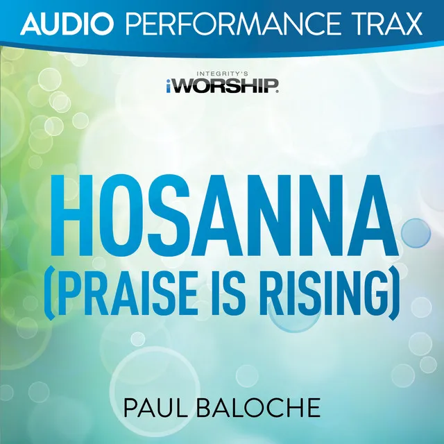 Hosanna (Praise Is Rising) - Original Key Without Background Vocals