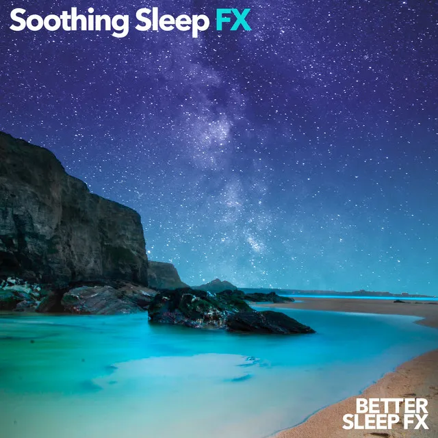 Soothing Sleep FX