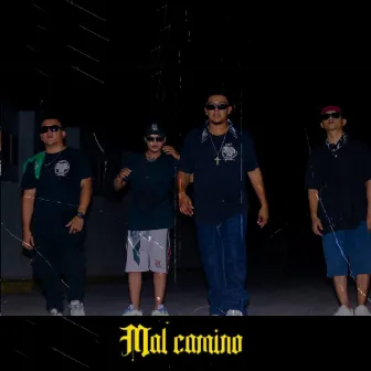 Mal Camino by LA GLP