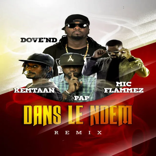 Dans le ndem (remix)