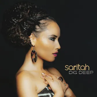 Dig Deep by Saritah