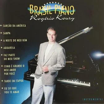 Brasil Piano by Rogério Koury