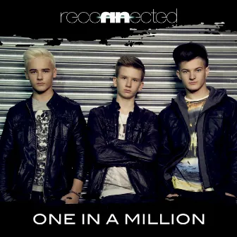 One in a Million (Remix 02) by Reconnected