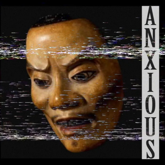 Anxious