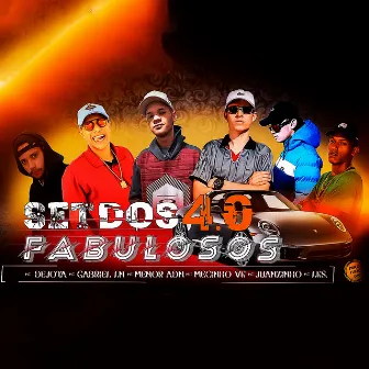 Set dos Fabulosos 4.0 by Mc Dejota