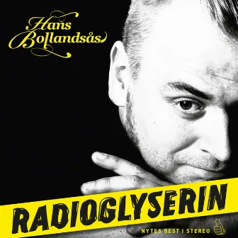 Radioglyserin by Hans Bollandsås