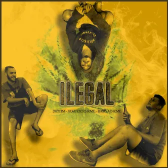 Ilegal by 20tiim