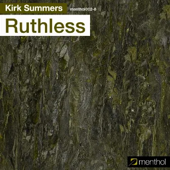 Ruthless by Kirk Summers