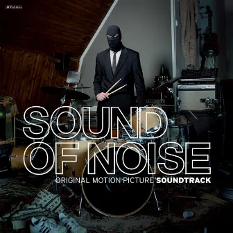 Sound of Noise (Original Motion Picture Soundtrack) by Fred Avril