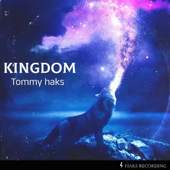 Kingdom by Tommy Haks