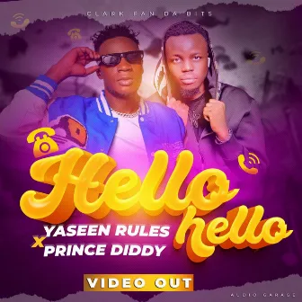 HELLO HELLO by Yaseen Rules