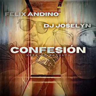 Confesión by Dj Joselyn