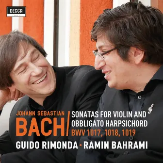 Sonatas for Violin and Harpsichord BWV 1017, 1018, 1019 by Guido Rimonda