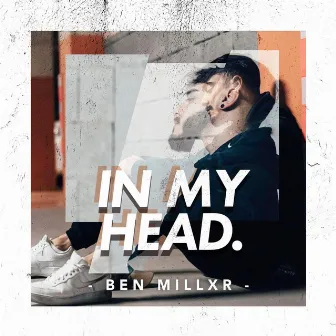 In my head by Ben Miller