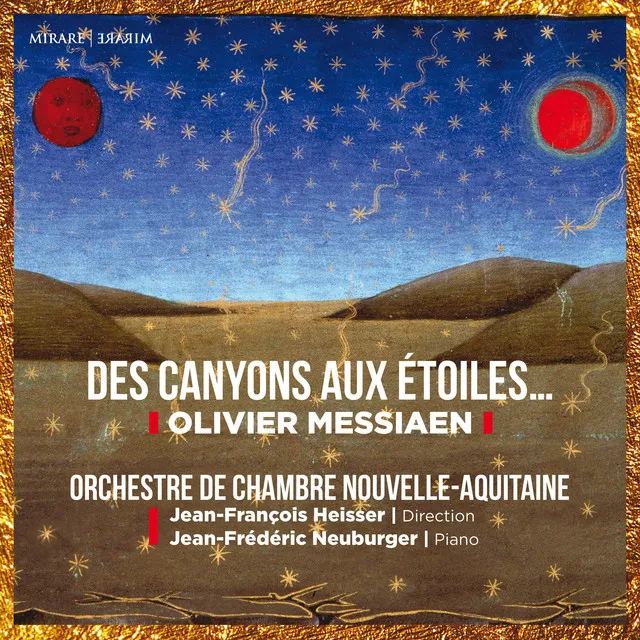 Olivier Messiaen: Des canyons aux étoiles: III. Ce qui est écrit sur les étoiles…