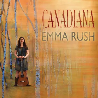 Canadiana by Emma Rush