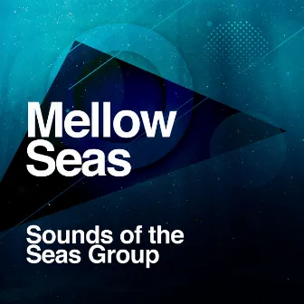 Mellow Seas by Unknown Artist