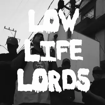 Low Life Lords by Gleick