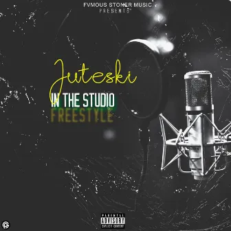 In The Stu (freestyle) by Juteski