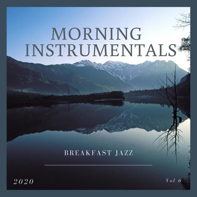 Breakfast Jazz, Vol. 6