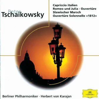 Tschaikowsky: Capriccio Italien; Eugen Onegin; Romeo and Julia by Don Kosaken Chor