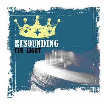 Resounding by Tim Light