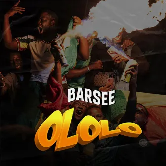 Ololo by Barsee