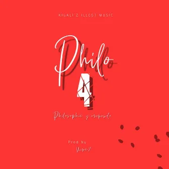 Philo 4 by Kigali'z Illest Music