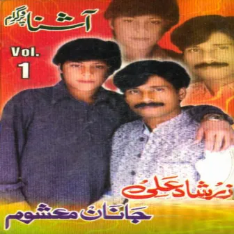 Ashna Program, Vol. 1 by Zarshad Ali