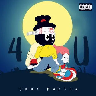 4U by Chaz Marcus