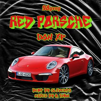 Red Porsche by 98 gvng