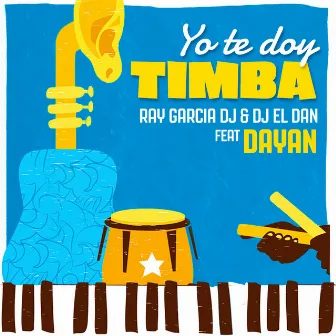 Yo Te Doy Timba by Ray Garcia DJ