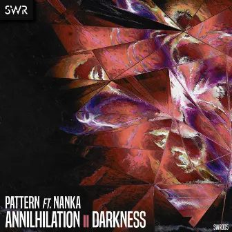 Annihilation / Darkness by Nanka