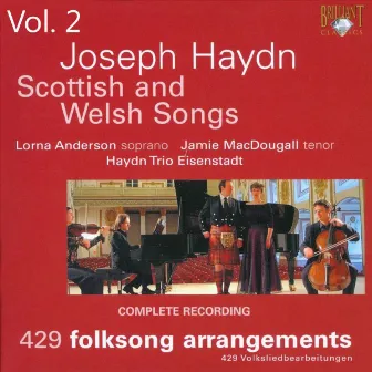 Haydn: Scottish and Welsh Songs, Vol. 2 by Haydn Trio Eisenstadt