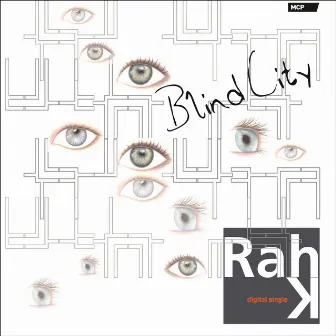 Blind City by Rah K