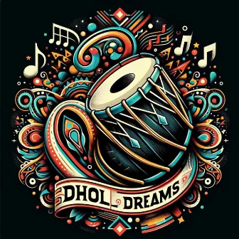 Dhol Dreams by Pree Mayall