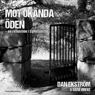 Mot okända öden by Dan Ekström