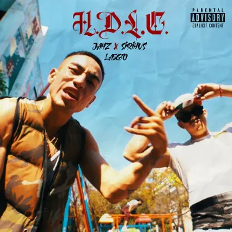 H.D.L.C. by JAHZ