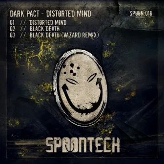 Distorted Mind by Dark Pact