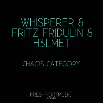 Chaos Category by Fritz Fridulin