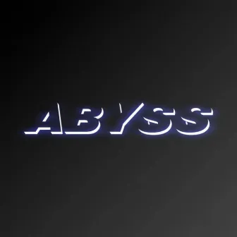 ABYSS by Tyrus