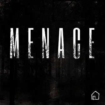 Menace by Danny Saul