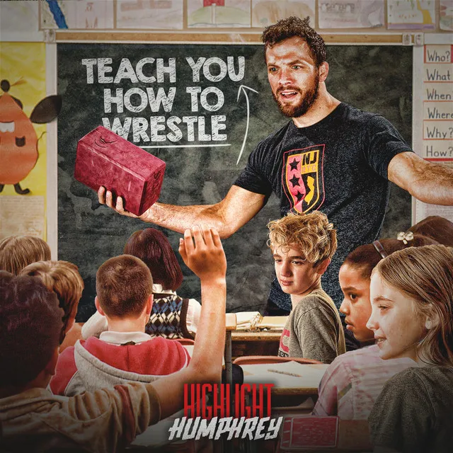 Teach You How To Wrestle