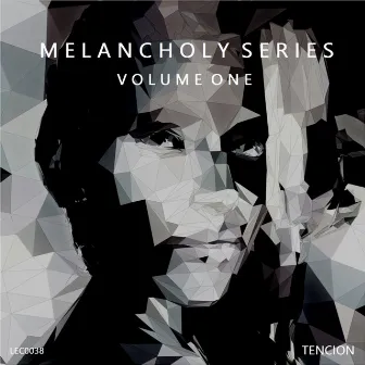 Melancholy Series, Vol. 1 by Tencion