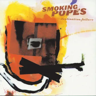 Destination Failure by Smoking Popes