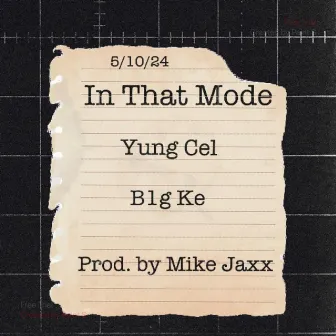 In That Mode by Yung Cel