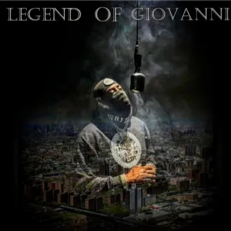 Legend Of Giovanni by Bjizzle Spazzo/Giovanni Spazzo