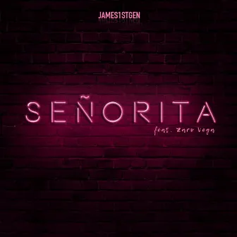 Señorita by James1stGen